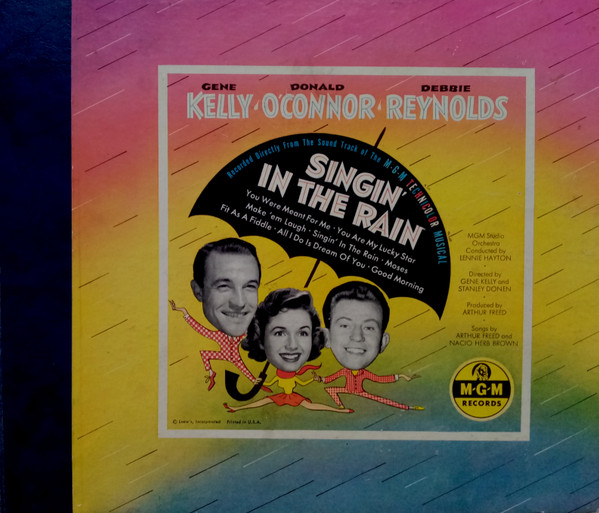 Gene Kelly / Donald O'Connor / Debbie Reynolds – Singin' In The 