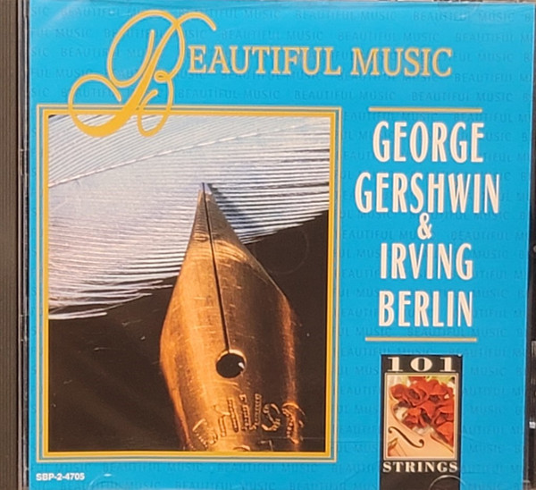 Album herunterladen 101 Strings - George Gershwin Irving Berlin