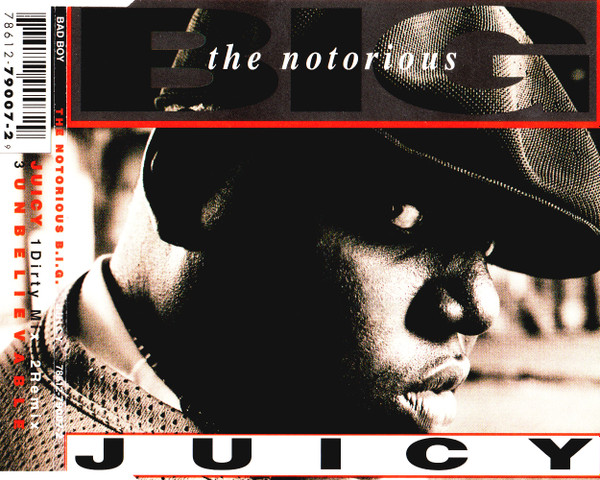 The Notorious B.I.G. – Juicy (1994, CD) - Discogs