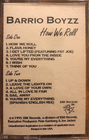 Barrio Boyzz – How We Roll (1995, Cassette) - Discogs