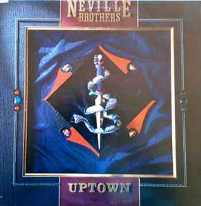 The Neville Brothers - Uptown album cover