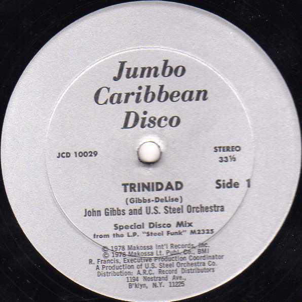 John Gibbs And U.S. Steel Orchestra – Trinidad (1978, Vinyl 