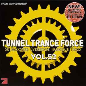 Various - Tunnel Trance Force Vol. 52