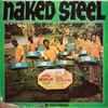 BWIA Sunjets Steel Orchestra Of Trinidad - Naked Steel