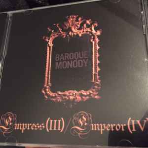 Baroque Monody - Empress III / Emperor IV album cover