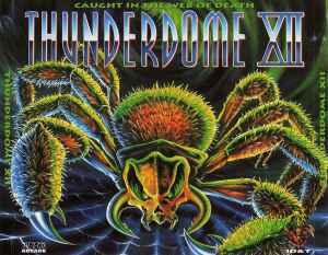 Various - Thunderdome XII (Caught In The Web Of Death)