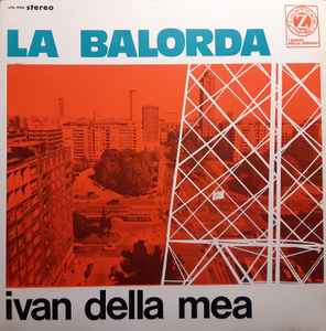 Ivan Della Mea - La Balorda