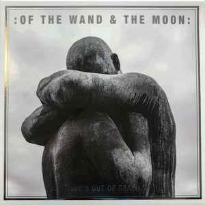 :Of The Wand & The Moon: - Time's Out Of Reach