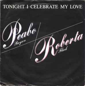 Tonight I Celebrate My Love (Vinyl, 7