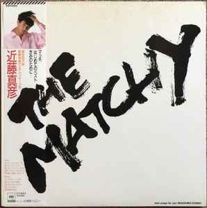 近藤真彦 = Masahiko Kondo - The Matchy - Best Songs For You