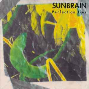 Sunbrain - Perfection Lies album cover