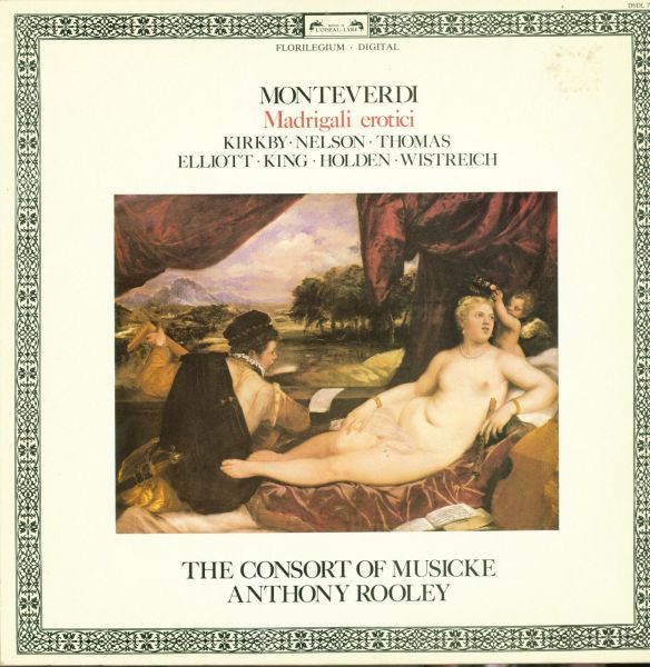 CD：THE CONSORT OF MUSICKE/MONTEVERDI Madrigali erotici