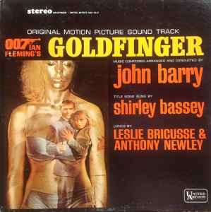 Goldfinger (Original Motion Picture Sound Track) - John Barry