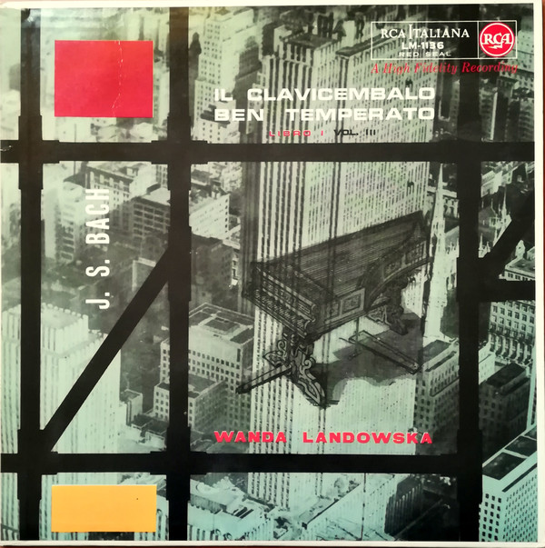 descargar álbum JS Bach Wanda Landowska - Il Clavicembalo Ben Temperato Libro I Vol III