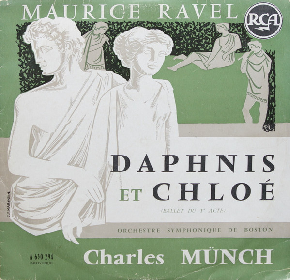 Album herunterladen Maurice Ravel, Orchestre Symphonique De Boston, Charles Münch - Daphnis Et Chloé Ballet Du 1er Acte