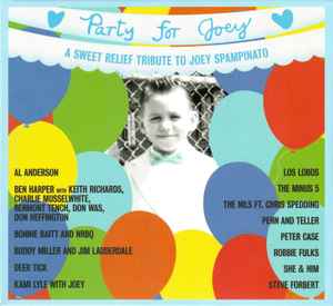 Various - Party For Joey - A Sweet Relief Tribute To Joey Spampinato album cover