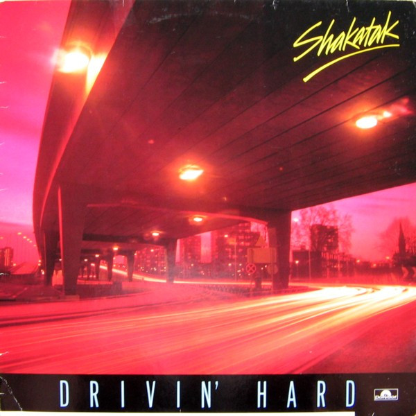 Обложка конверта виниловой пластинки Shakatak - Drivin' Hard