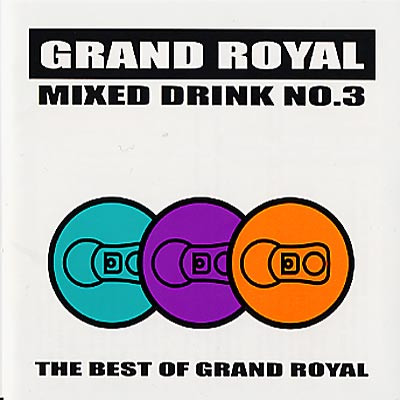 Grand Royal Mixed Drink No. 3 (2001, CD) - Discogs