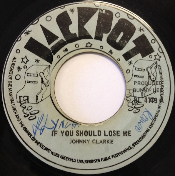 télécharger l'album Johnny Clarke - If You Should Lose Me