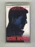 Cover of Mission: Impossible (Music From And Inspired By The Motion Picture), 1996, Cassette
