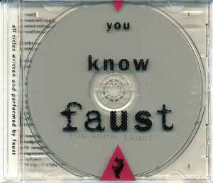 Faust - You Know Faust