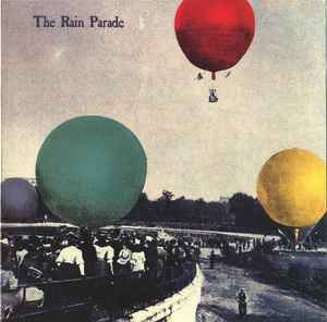 Emergency Third Rail Power Trip / Explosions In The Glass Palace - The Rain Parade