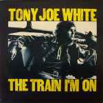 Cover of The Train I'm On, 1972, Vinyl
