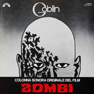 Zombi (Colonna Sonora Originale Del Film) - Goblin