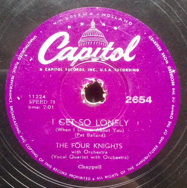 The Four Knights – I Get So Lonely / I Couldn't Stay Away From You