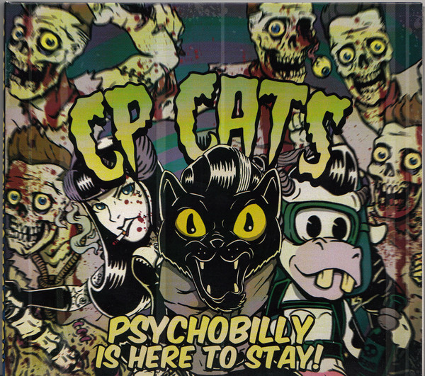 baixar álbum Crazy Psycho Cats - Psychobilly Is Here To Stay
