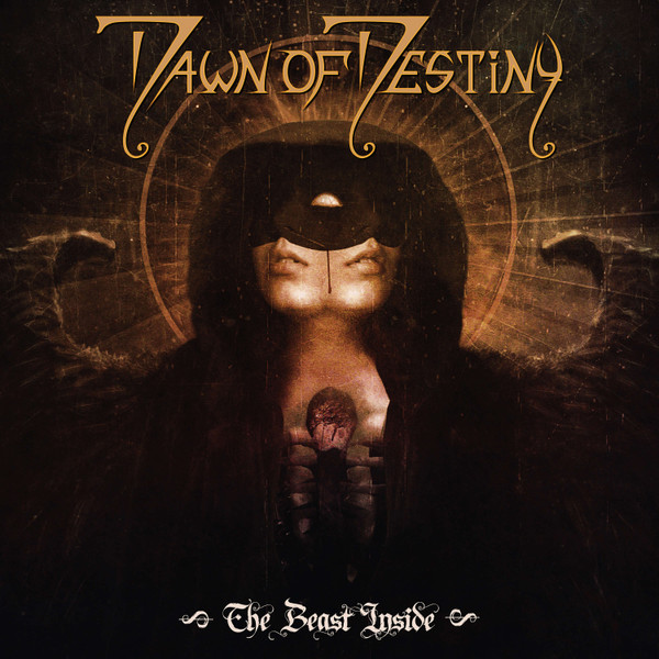 Dawn Of Destiny – The Beast Inside (2019, CD) - Discogs