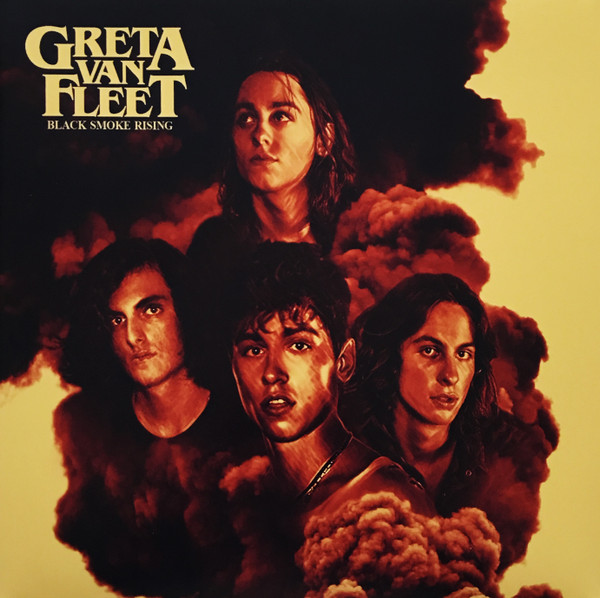 Greta Van Fleet - Black Smoke Rising | Releases | Discogs