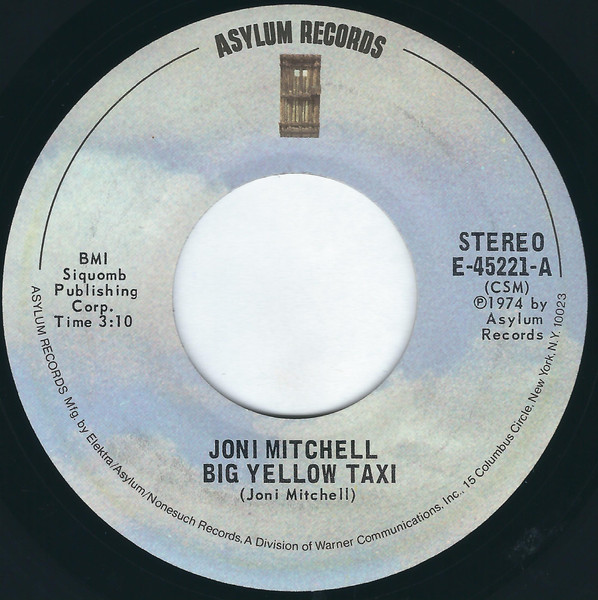 Joni Mitchell – Big Yellow Taxi (1974, Vinyl) - Discogs