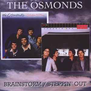 The Osmonds - Brainstorm / Steppin’ Out