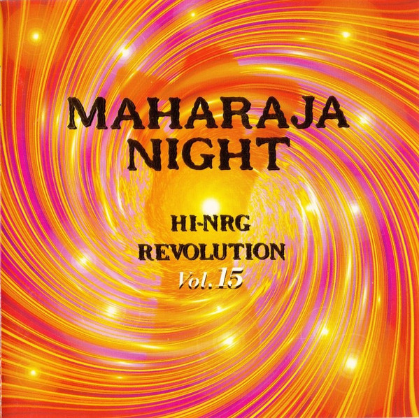 Maharaja Night - Hi-NRG Revolution Vol. 15 (1995, CD) - Discogs