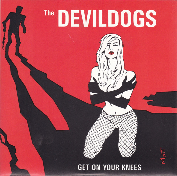 baixar álbum The Devil Dogs - Get On Your Knees