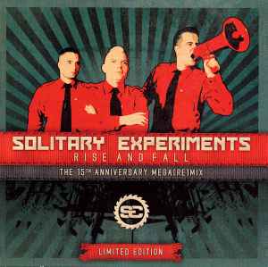Solitary Experiments - Rise And Fall - The 15th Anniversary Mega[Re]mix album cover