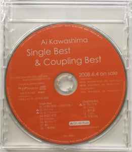 川嶋あい – Single Best & Coupling Best (2008, CD) - Discogs