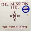 The Mission U.K.* - The First Chapter