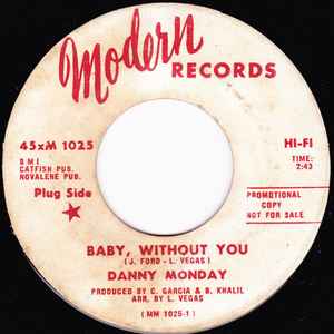Danny Monday - Baby, Without You / Good Taste Of Love album cover