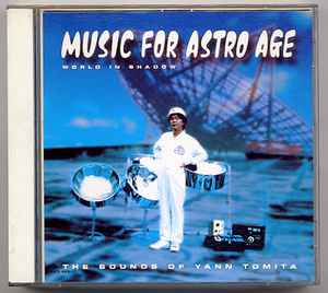 Music For Astro Age - Yann Tomita