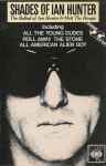 Cover of Shades Of Ian Hunter / The Ballad Of Ian Hunter & Mott The Hoople, 1980-02-00, Cassette