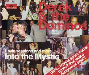 Derek & The Dominos – Into The Mystic (Layla Sessions And More