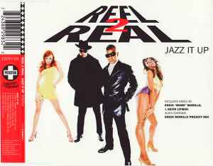 Jazz It Up - Reel 2 Real