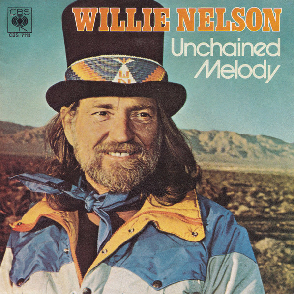 Willie Nelson – Unchained Melody (1978, Vinyl) - Discogs