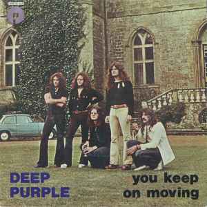 Deep Purple – You Keep On Moving (1975, Vinyl) - Discogs