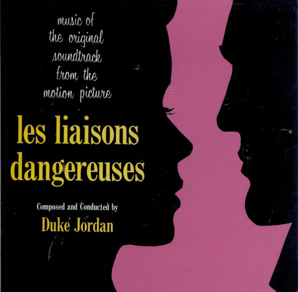 Duke Jordan - Les Liaisons Dangereuses | Releases | Discogs