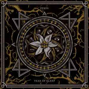 Pyres - Year Of Sleep album cover