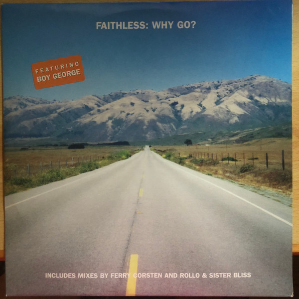 Faithless Feat. Boy George – Why Go? (1999, Vinyl) - Discogs
