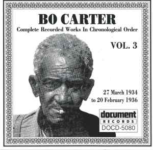 Bo Carter - Complete Recorded Works In Chronological Order Vol. 3 (27 March 1934 To 20 February 1936) album cover